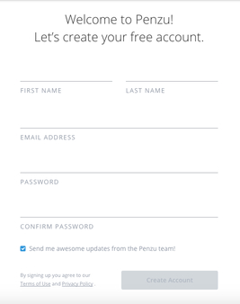 A blank Penzu signup form, easy to use - just enter name, email, and password to get started right away.