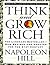 Think and Grow Rich: The La...